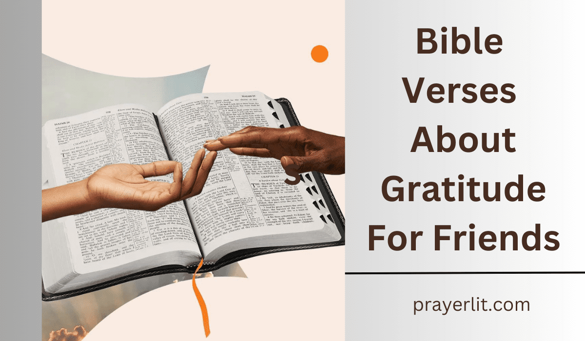  Bible Verses About Gratitude For Friends