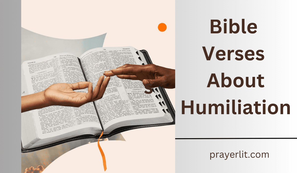  Bible Verses About Humiliation