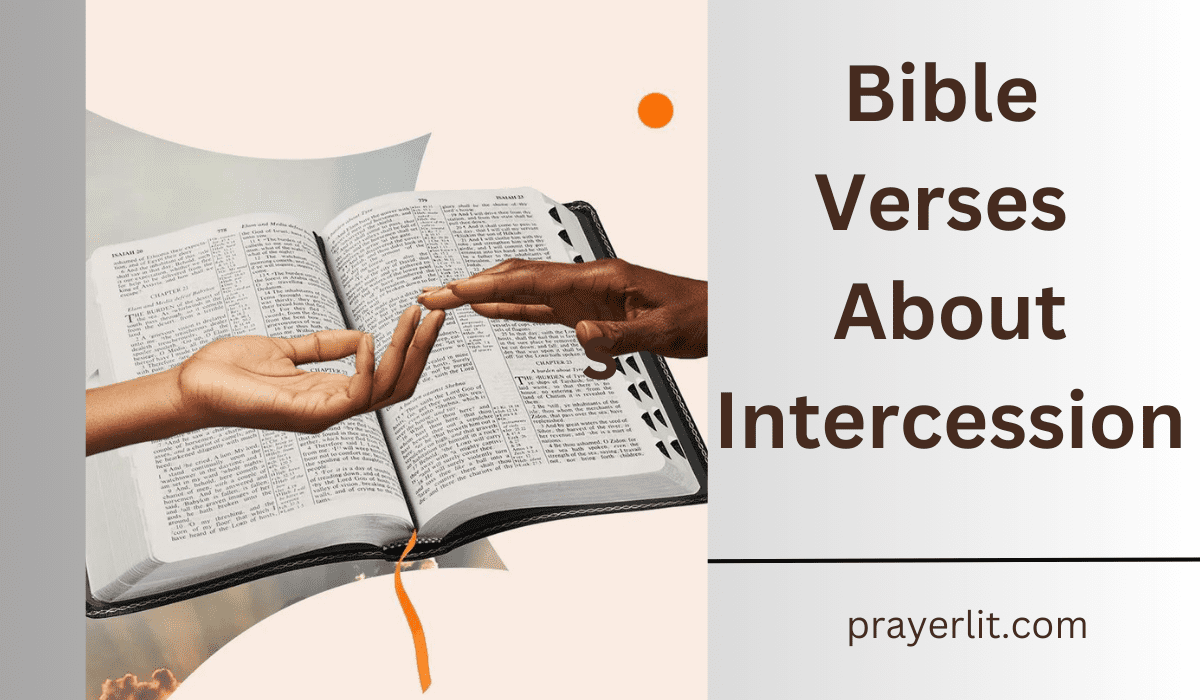 Bible Verses About Intercession