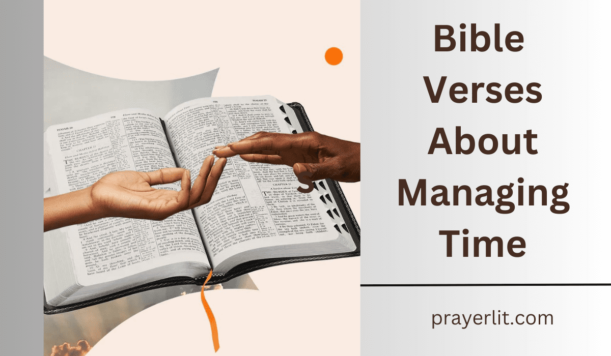 Bible Verses About Managing Time