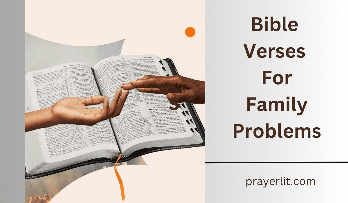  Bible Verses For Family Problems