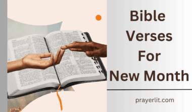 30 Powerful Bible Verses For New Month (2026) - PrayerLit