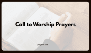 Invocation Prayers for Worship Service