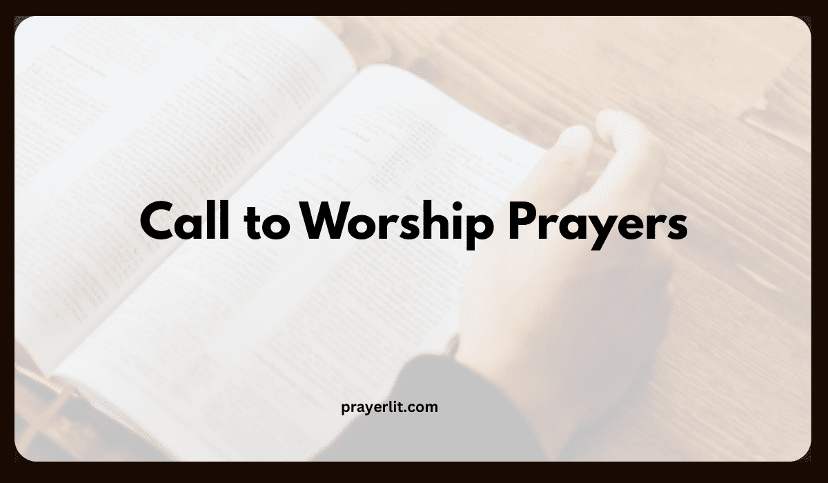 Call to Worship Prayers