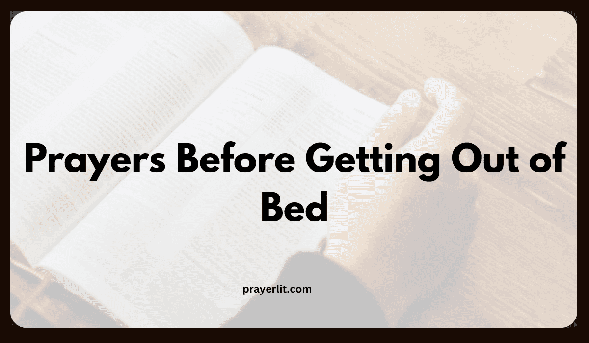 Prayers Before Getting Out of Bed