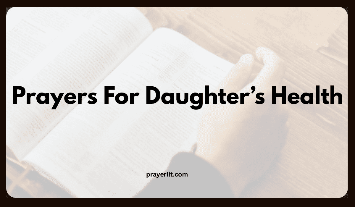 Prayers For Daughter’s Health