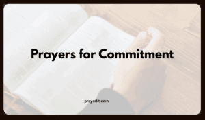 Prayers for Commitment