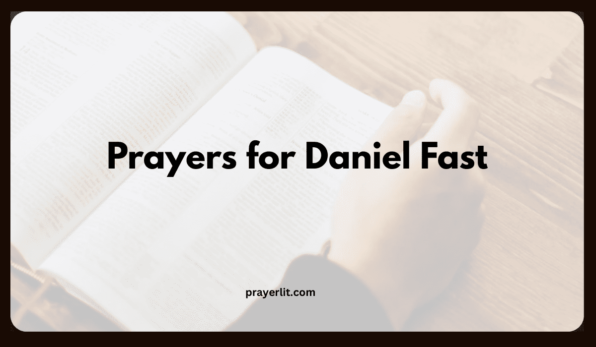 Prayers for Daniel Fast