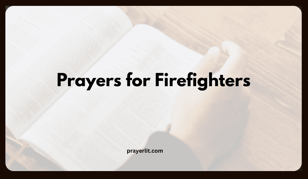 Prayers for Firefighters