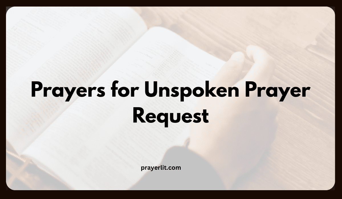 Prayers for Unspoken Prayer Request