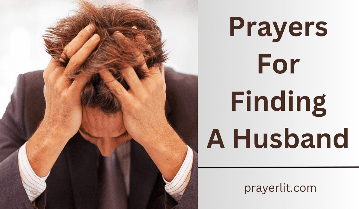 Prayers For Finding A Husband
