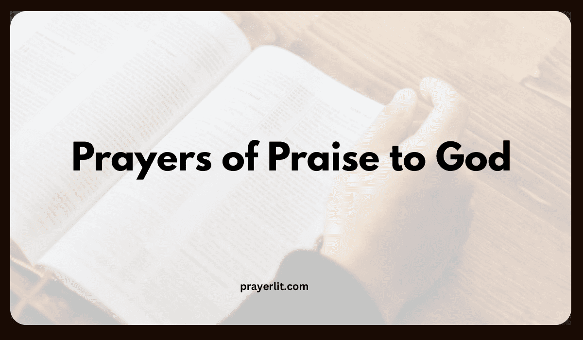 Prayers of Praise to God