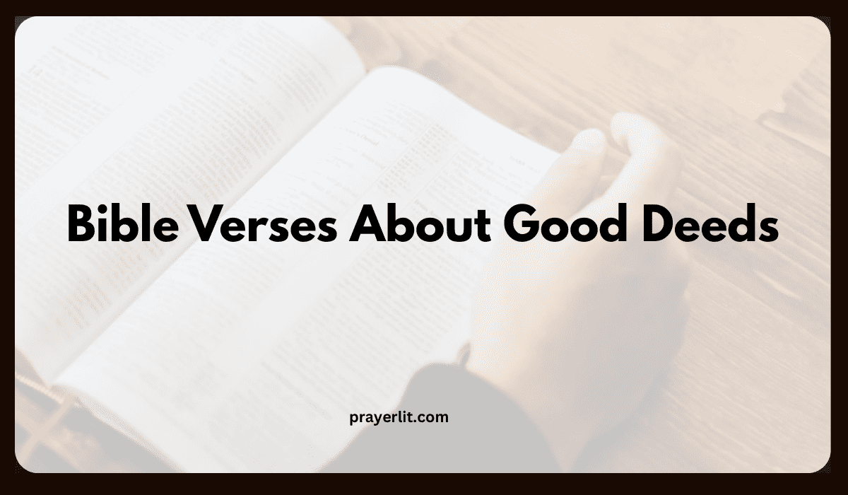 Bible Verses About Good Deeds