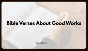 Bible Verses About Good Works