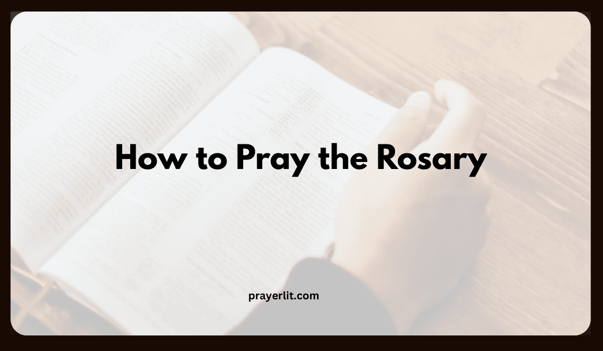 How to Pray the Rosary