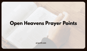 50 Powerful Open Heavens Prayer Points for Today 2026 - PrayerLit