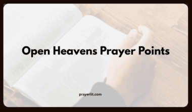 50 Powerful Open Heavens Prayer Points for Today 2026 - PrayerLit