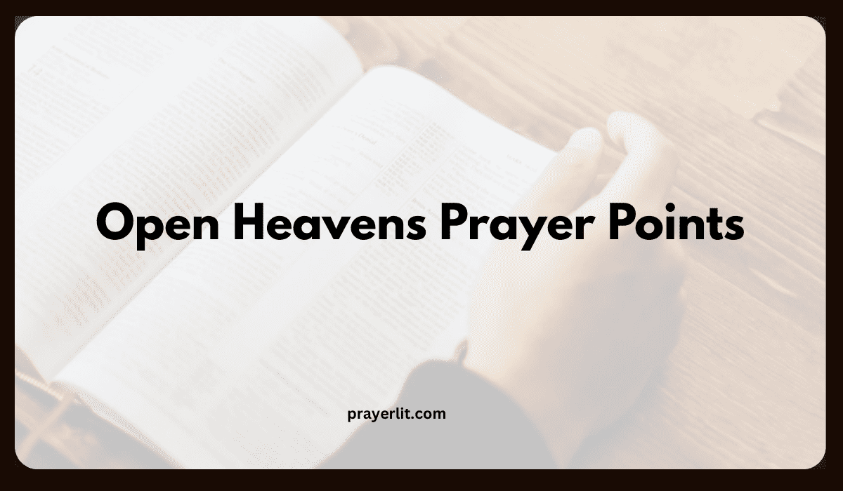 Open Heavens Prayer Points
