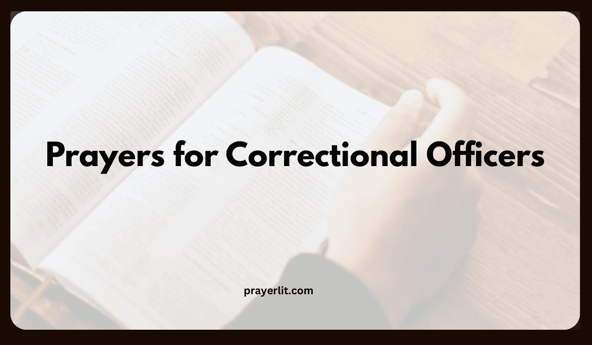 Prayers for Correctional Officers