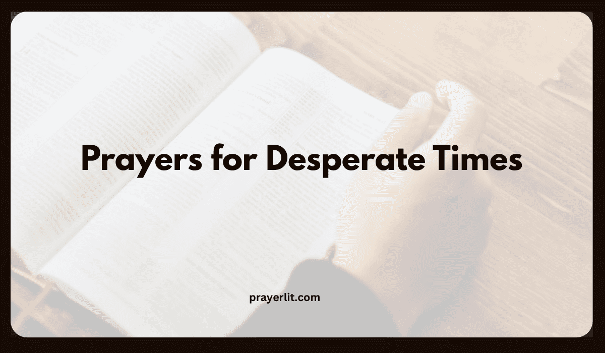 Prayers for Desperate Times
