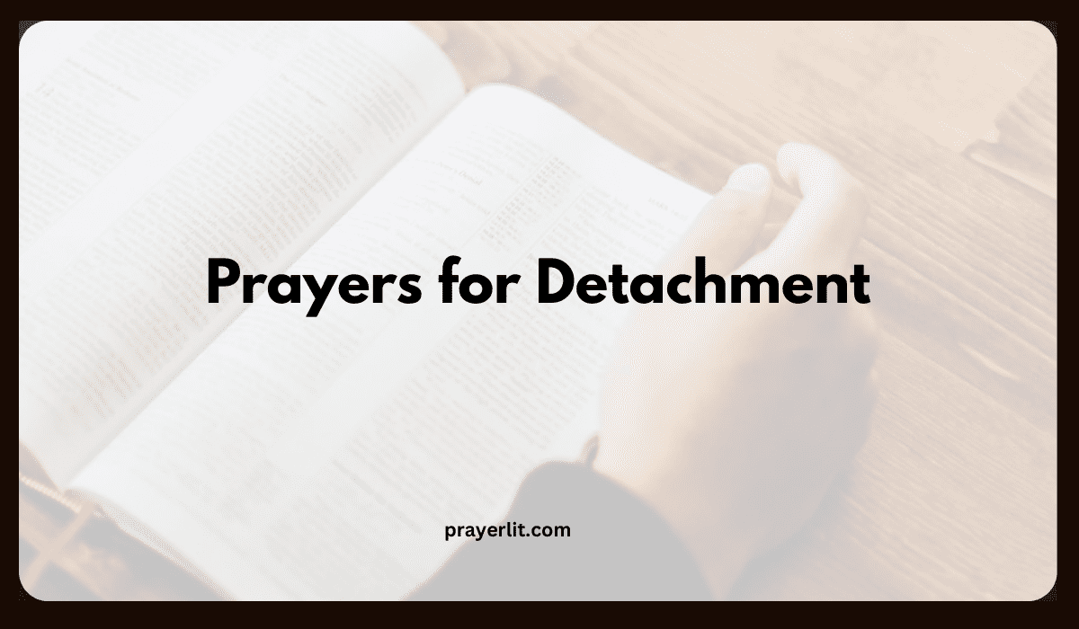 Prayers for Detachment