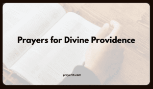 Prayers for Divine Providence