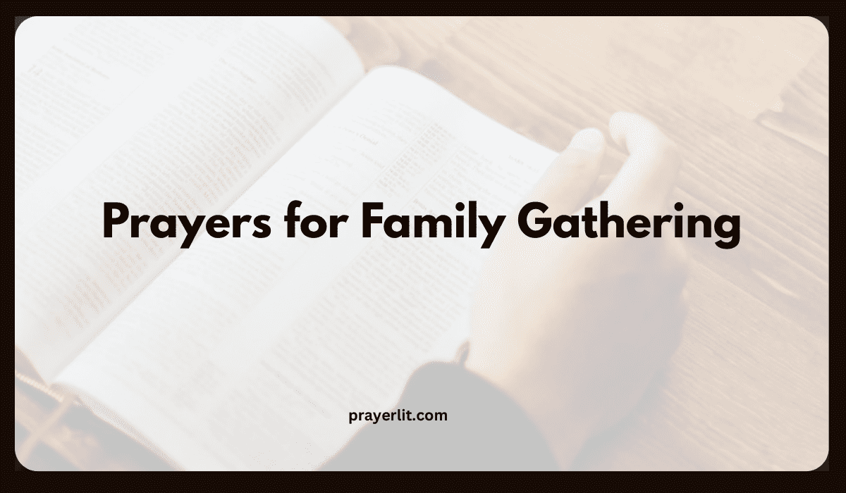 Prayers for Family Gathering