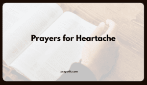 Prayers for Heartache