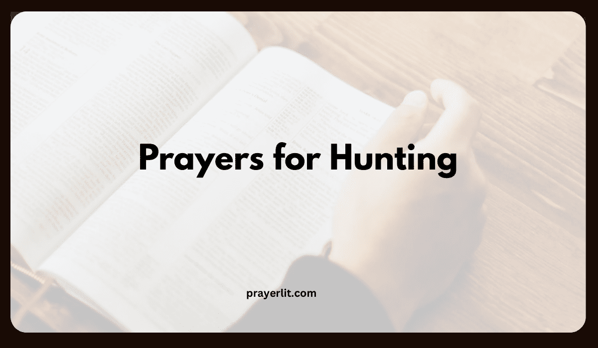 Prayers for Hunting