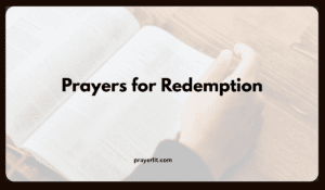 Prayers for Redemption