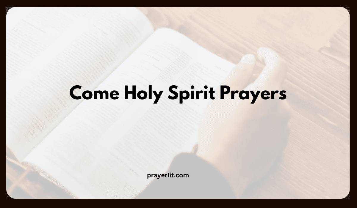 Come Holy Spirit Prayers