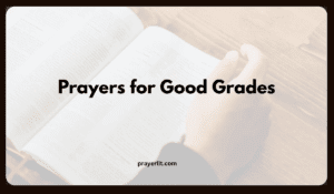 Prayers for Good Grades