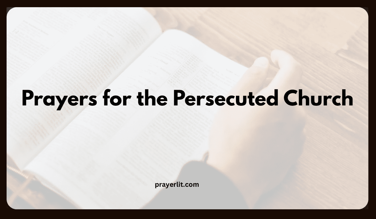 Prayers for the Persecuted Church