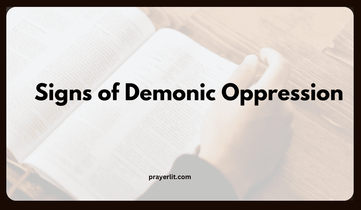 Signs of Demonic Oppression