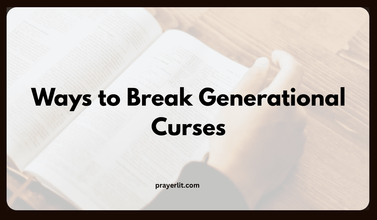 Ways to Break Generational Curses