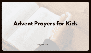 Advent Prayers for Kids