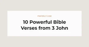 10 Powerful Bible Verses from 3 John
